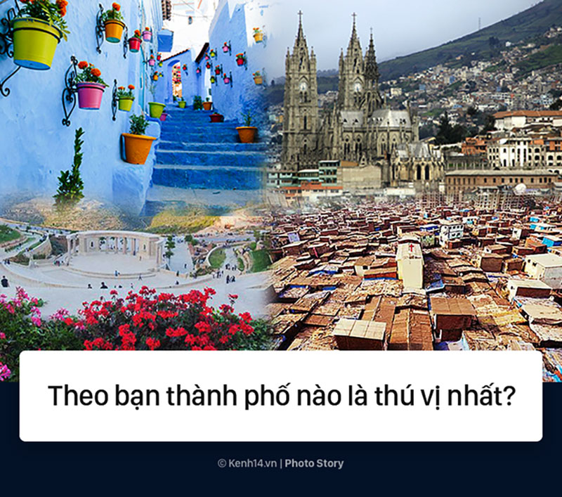 Những thành phố một mình một kiểu trên thế giới